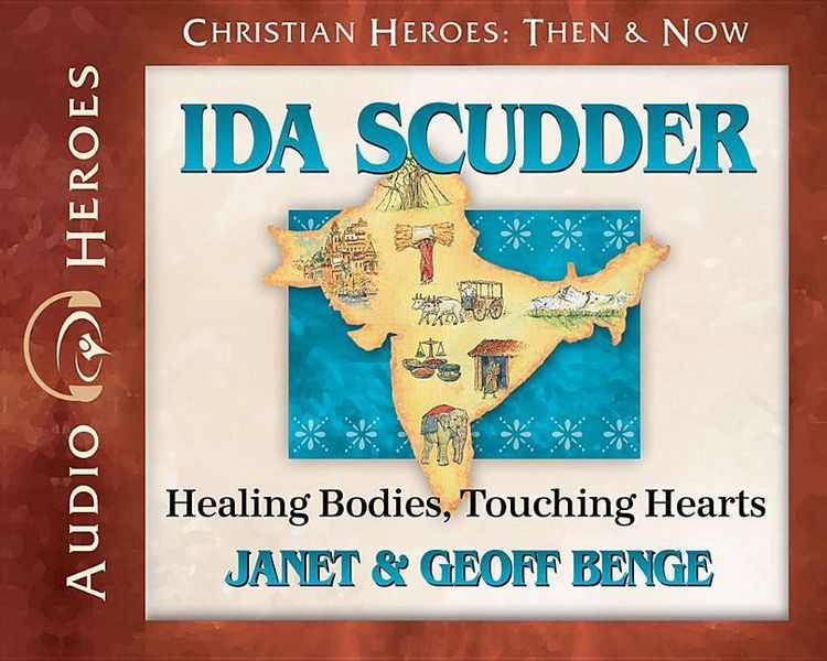 Produktbild: Ida Scudder Audiobook: Healing Bodies, Touching Hearts