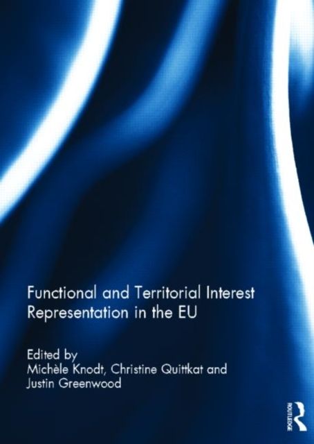Produktbild: Functional and Territorial Interest Representation in the EU