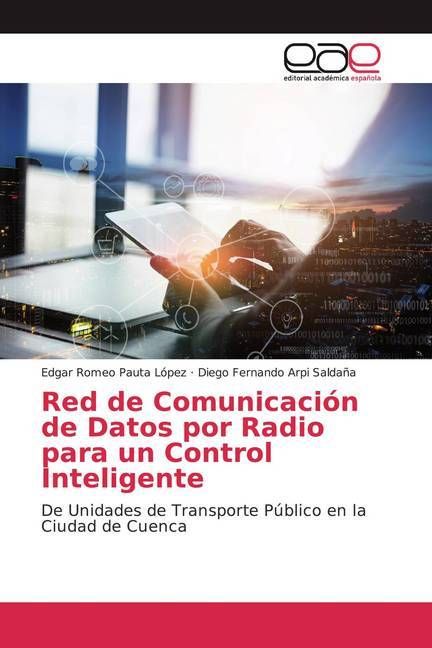 Produktbild: Pauta L&oacute;pez, E: Red de Comunicaci&oacute;n de Datos por Radio para