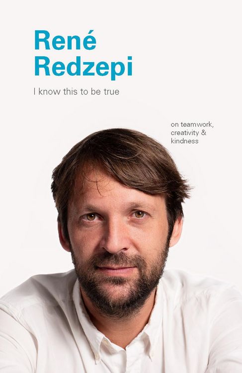 Produktbild: I Know This to Be True: Rene Redzepi