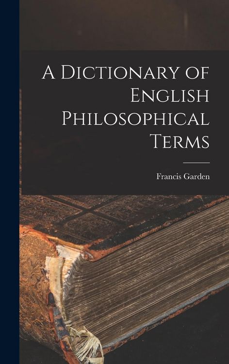 Produktbild: A Dictionary of English Philosophical Terms