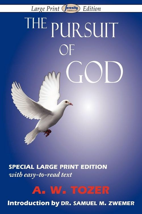 Produktbild: The Pursuit of God (Large-Print Edition)