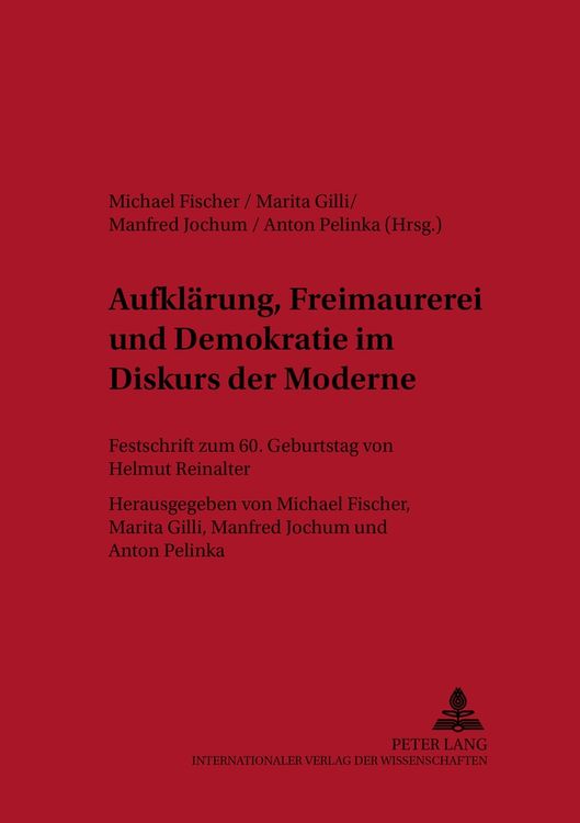 Produktbild: Aufkl&auml;rung, Freimaurerei und Demokratie im Diskurs der Moderne