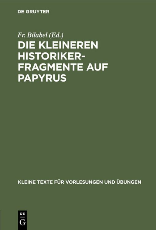 Produktbild: Die kleineren Historikerfragmente auf Papyrus