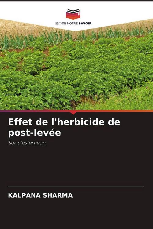 Produktbild: Effet de l'herbicide de post-lev&eacute;e