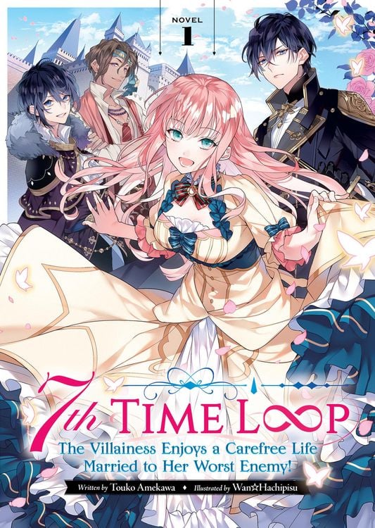 Produktbild: 7th Time Loop: The Villainess Enjoys a Carefree Life Married to Her Worst Enemy! (Light Novel) Vol. 1
