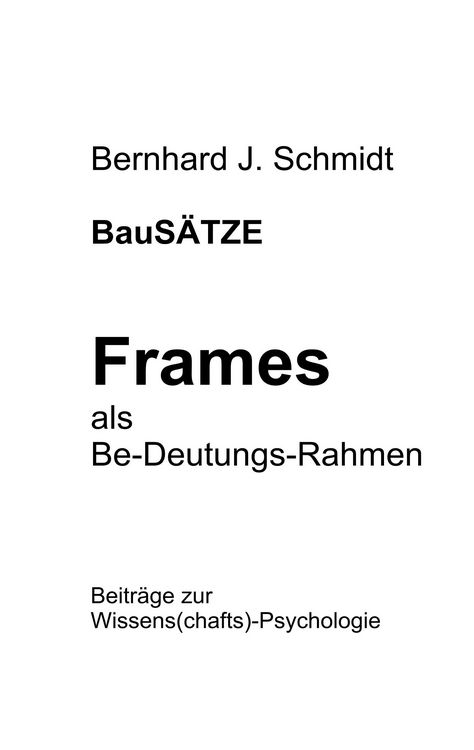 Produktbild: BauS&Auml;TZE: Frames - als Be-Deutungs-Rahmen