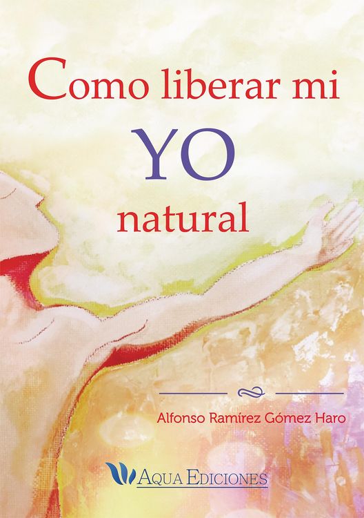 Produktbild: Como liberar mi yo natural
