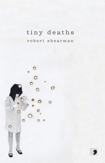 Produktbild: Shearman, R: Tiny Deaths