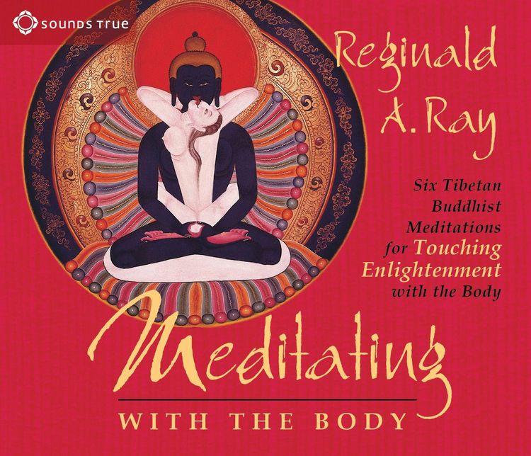 Produktbild: Meditating with the Body: Six Tibetan Buddhist Meditations for Touching Enlightenment with the Body