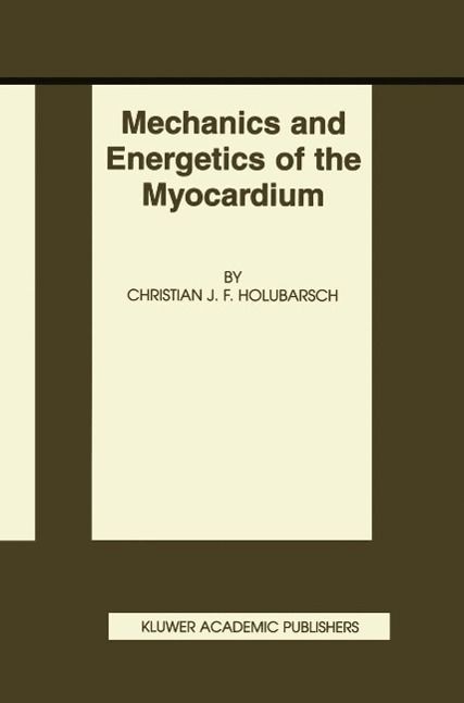Produktbild: Mechanics and Energetics of the Myocardium