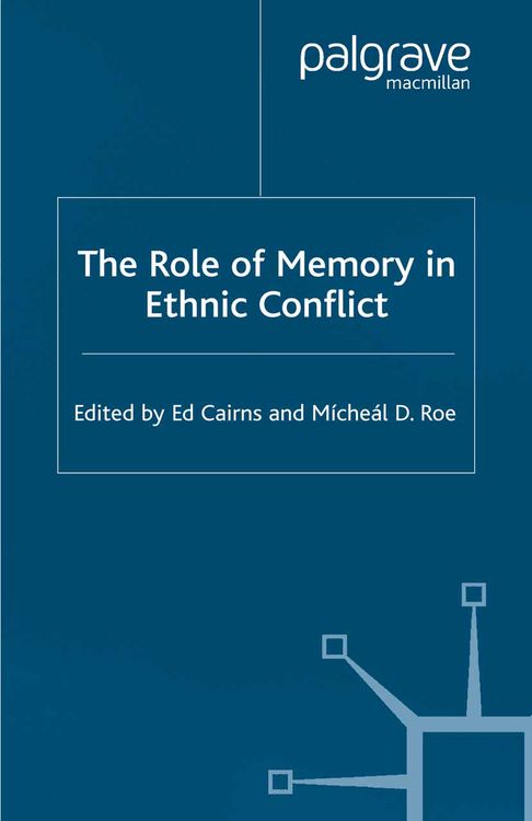 Produktbild: The Role of Memory in Ethnic Conflict
