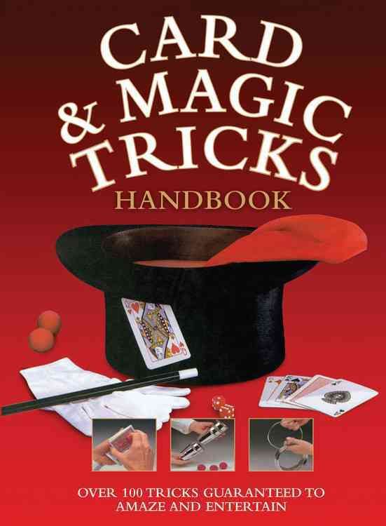 Produktbild: Card & Magic Tricks Handbook: Over 100 Tricks Guaranteed to Amaze and Entertain