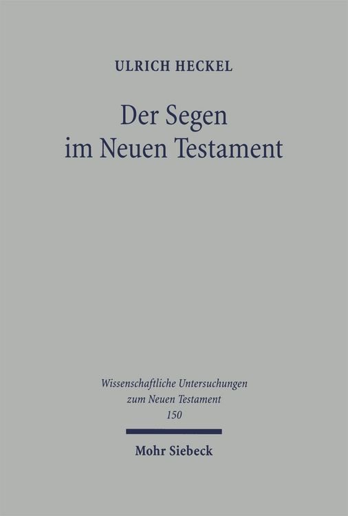 Produktbild: Der Segen im Neuen Testament
