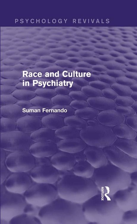 Produktbild: Race and Culture in Psychiatry (Psychology Revivals)
