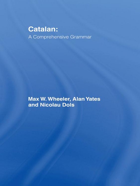 Produktbild: Catalan: A Comprehensive Grammar