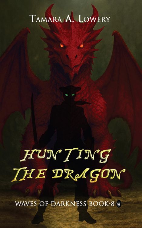 Produktbild: Hunting the Dragon: Waves of Darkness Book 8 (Waves of Darkness: the Daughters of the Dragon, #1)