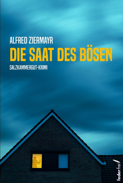 Produktbild: Die Saat des B&ouml;sen
