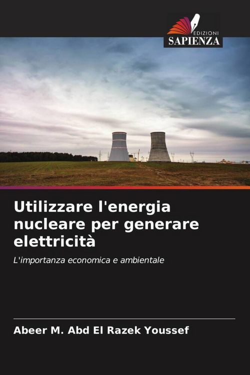 Produktbild: Utilizzare l'energia nucleare per generare elettricit&agrave;