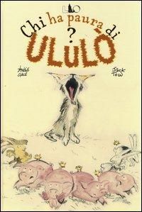 Produktbild: Chi ha paura di Ulul&ograve;?