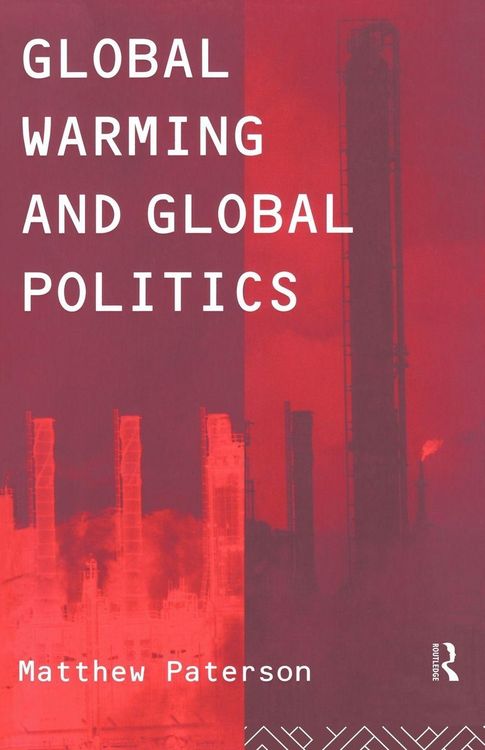 Produktbild: Global Warming and Global Politics