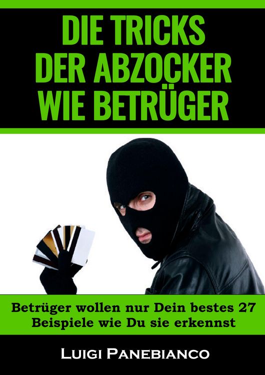 Produktbild: Die Tricks der Abzocker Wie Betr&uuml;ger