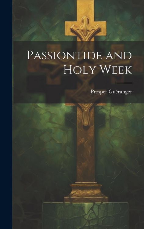 Produktbild: Passiontide and Holy Week