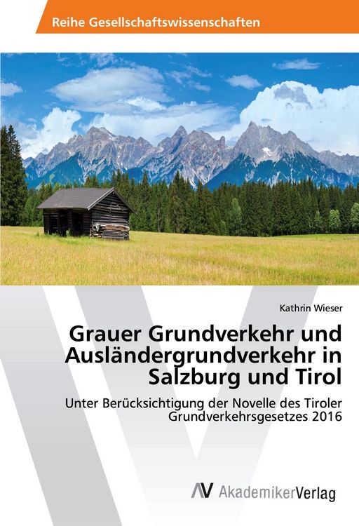 Produktbild: Grauer Grundverkehr und Ausl&auml;ndergrundverkehr in Salzburg und Tirol