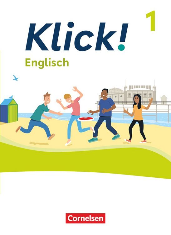 Produktbild: Klick! - F&auml;cher&uuml;bergreifendes Lehrwerk f&uuml;r Lernende mit F&ouml;rderbedarf - Englisch - Ausgabe ab 2023 - Band 1: 5. Schuljahr