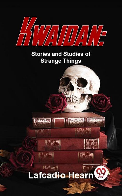 Produktbild: Kwaidan: Stories And Studies Of Strange Things