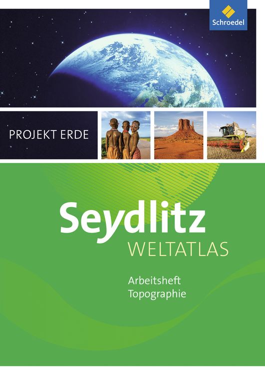 Produktbild: Seydlitz Weltatlas Projekt Erde - Ausgabe 2016