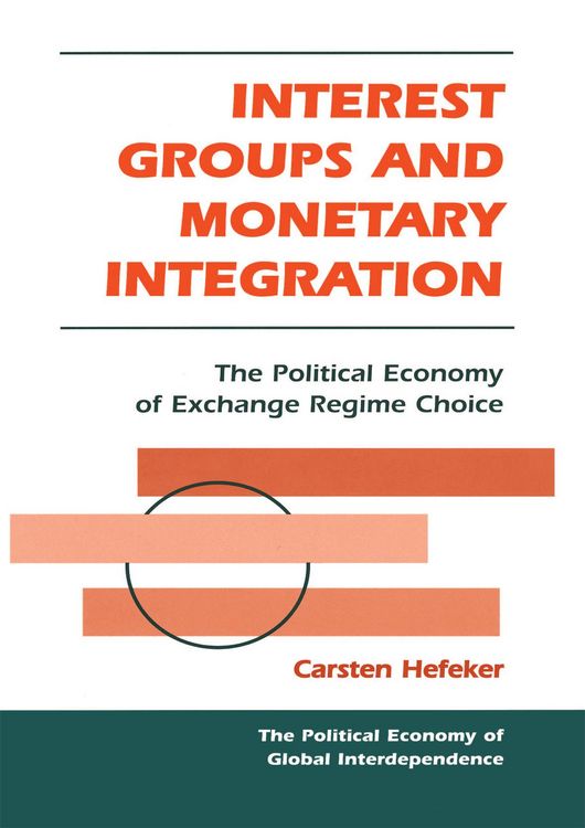 Produktbild: Interest Groups And Monetary Integration