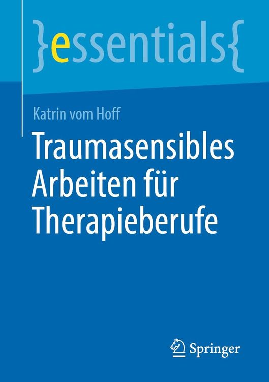 Produktbild: Traumasensibles Arbeiten f&uuml;r Therapieberufe