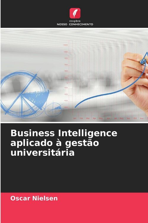 Produktbild: Business Intelligence aplicado &agrave; gest&atilde;o universit&aacute;ria