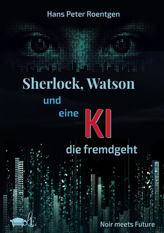 Produktbild: Sherlock, Watson und eine KI, die fremdgeht