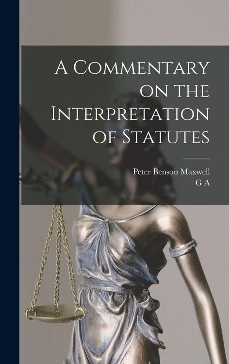 Produktbild: A Commentary on the Interpretation of Statutes