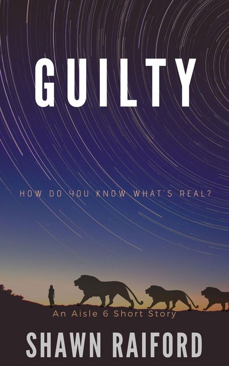 Produktbild: Guilty: An Aisle 6 Short Story