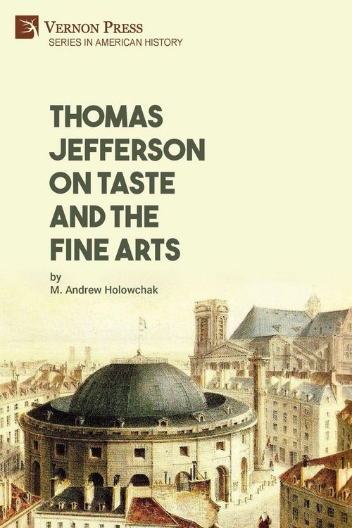Produktbild: Thomas Jefferson on Taste and the Fine Arts