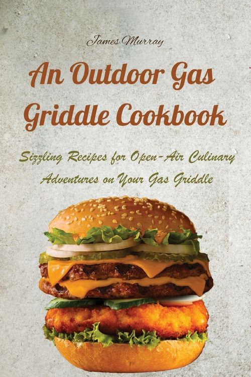 Produktbild: An Outdoor Gas Griddle Cookbook