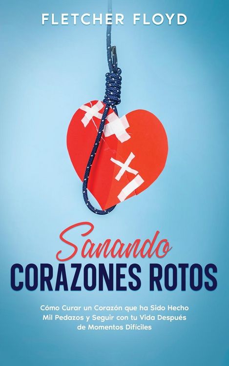 Produktbild: Sanando Corazones Rotos