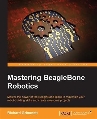 Produktbild: Mastering BeagleBone Robotics