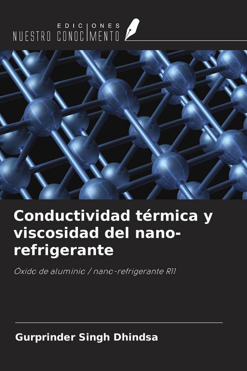 Produktbild: Conductividad t&eacute;rmica y viscosidad del nano-refrigerante