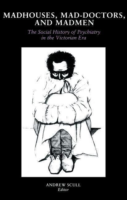 Produktbild: Madhouses, Mad-Doctors, and Madmen