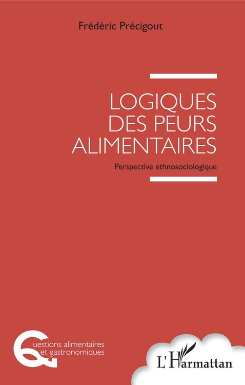 Produktbild: Logiques des peurs alimentaires