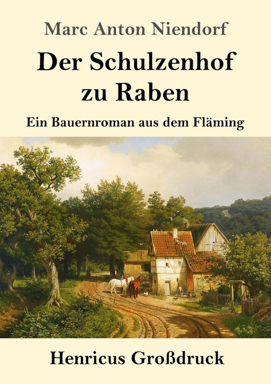 Produktbild: Der Schulzenhof zu Raben (Gro&szlig;druck)