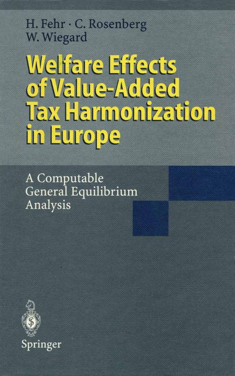 Produktbild: Welfare Effects of Value-Added Tax Harmonization in Europe