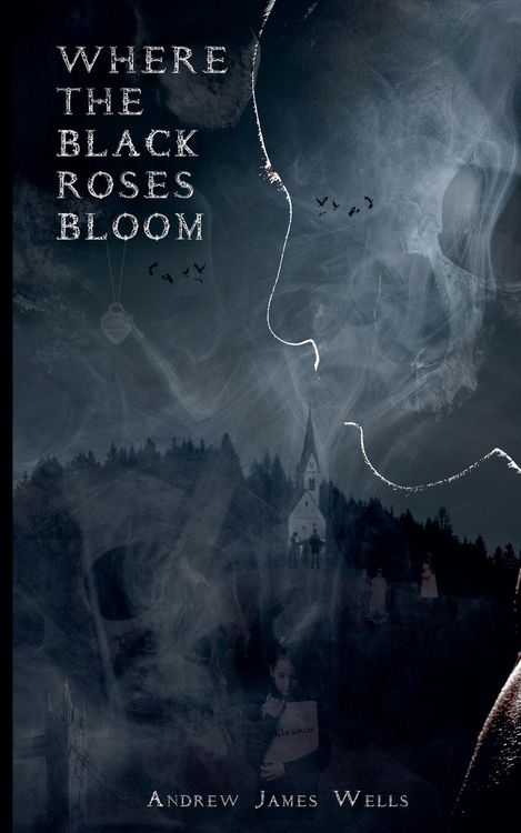 Produktbild: Where The Black Roses Bloom