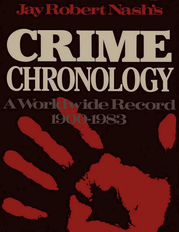 Produktbild: Jay Robert Nash's Crime Chronology