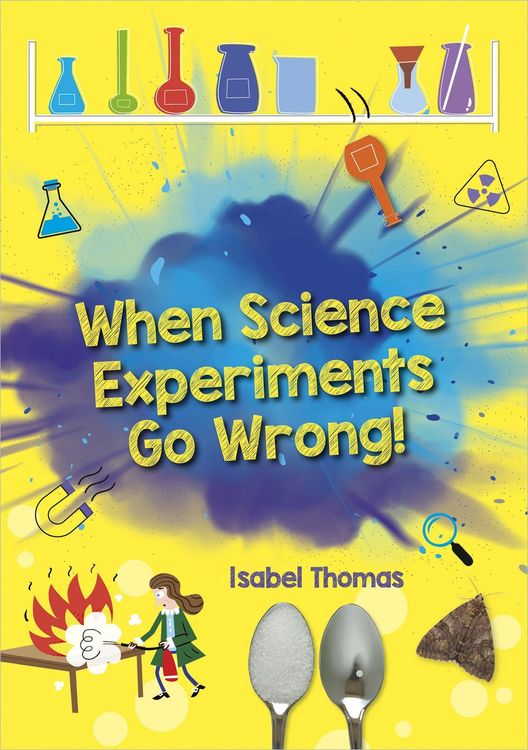 Produktbild: Reading Planet: Astro - When Science Experiments Go Wrong! - Earth/White band