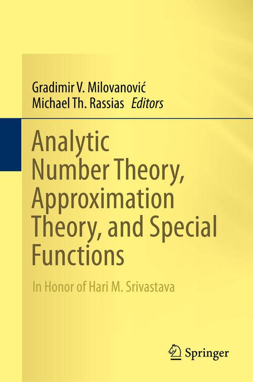 Produktbild: Analytic Number Theory, Approximation Theory, and Special Functions